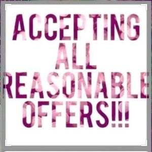 REASONABLE OFFERS PLEASE!